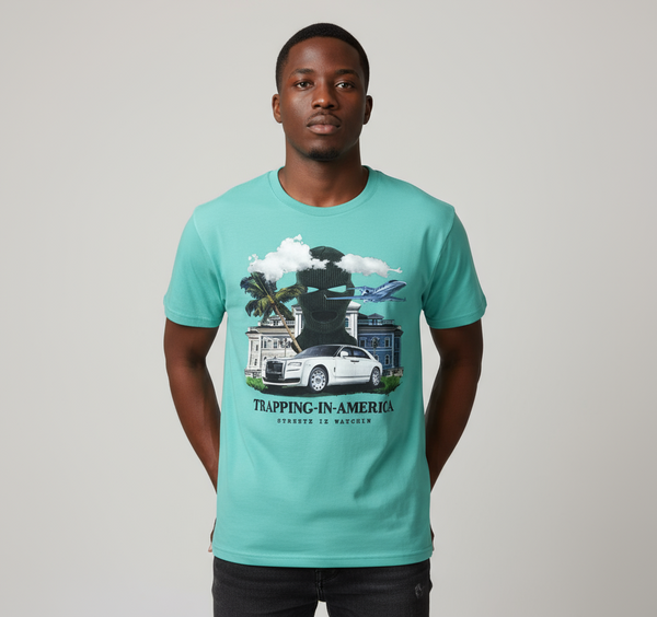 Streetz Iz Watchin Mint Trapping In America T-Shirt U