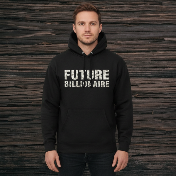 Future Billionaire Hoody (Runs One Size Bigger) U