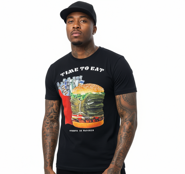 Streetz Iz Watchin Black Time To Eat T-Shirt U
