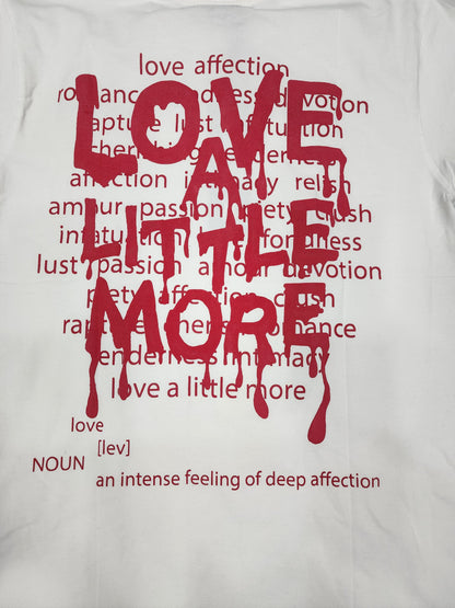 Hudson Love A Little More T-Shirt U