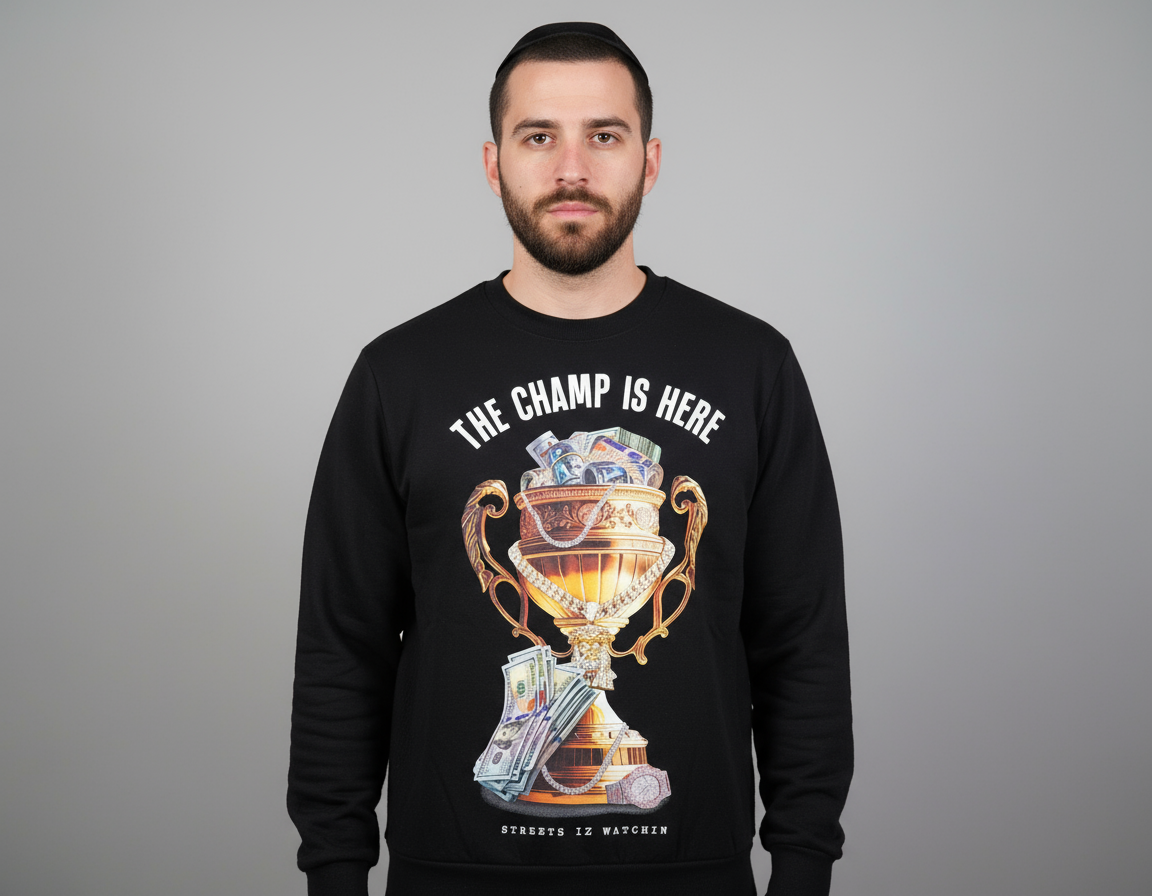 Streetz Iz Watchin The Champ Is Here Sweater