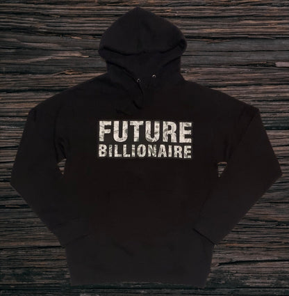 Future Billionaire Hoody (Runs One Size Bigger) U