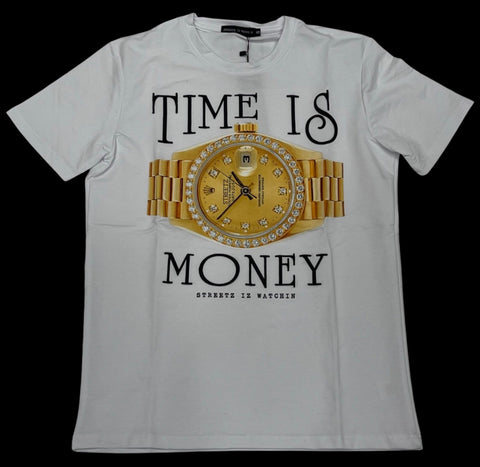 Streetz Iz Watchin White Time Is Money T-Shirt
